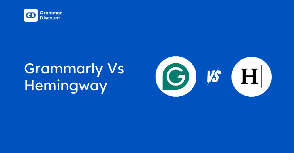 Hemingway Vs Grammarly