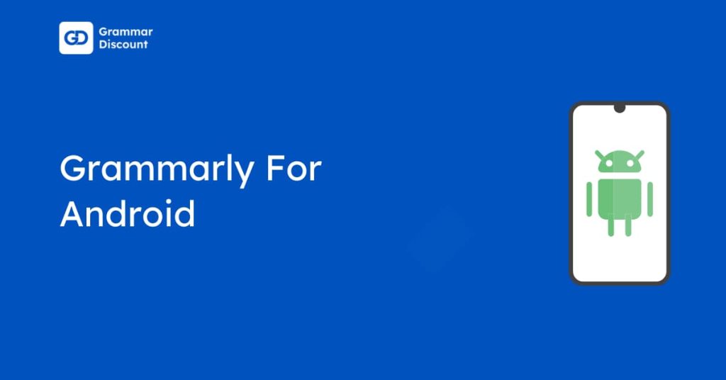 Grammarly For Android
